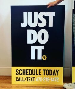 Coroplast yard sign printed by Overflow Print, Just Do It